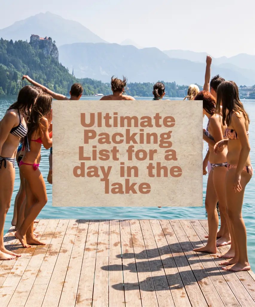 Ultimate packing list for a day in the lake