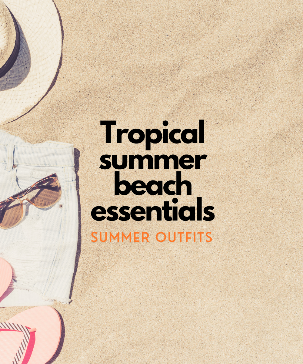 Tropical Summer Beach essentials