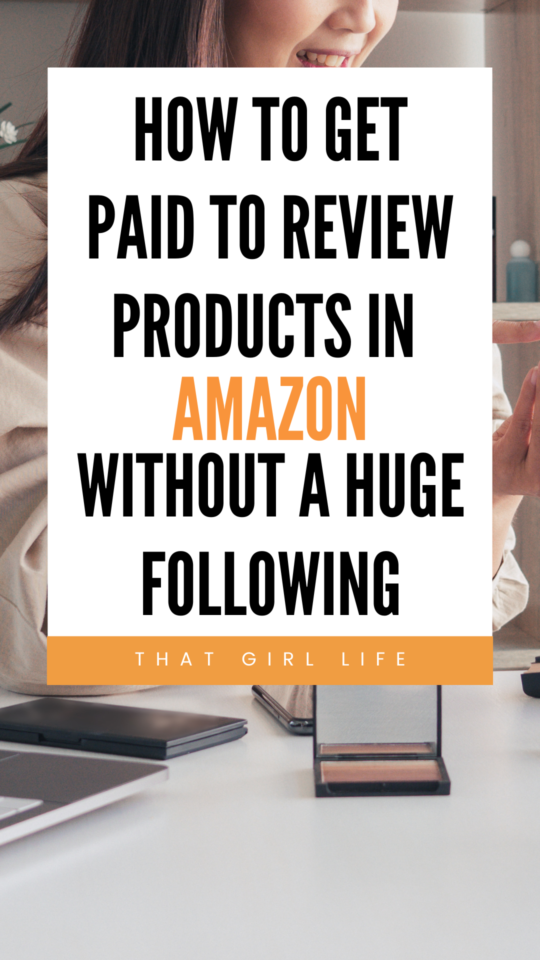 How to get paid to review products in Amazon without a huge following