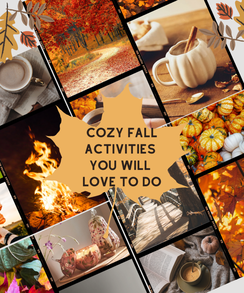 Cozy Fall Activities you will love to do